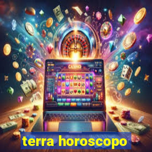 terra horoscopo