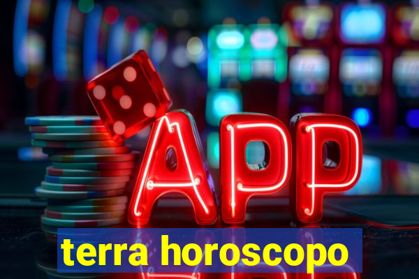 terra horoscopo