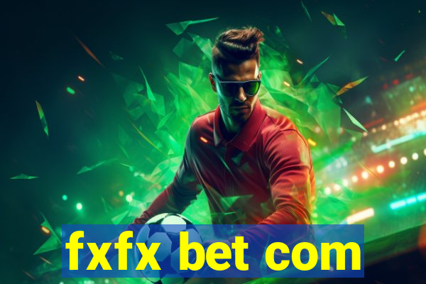 fxfx bet com