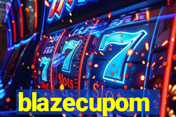 blazecupom