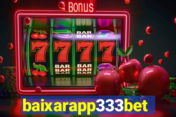 baixarapp333bet