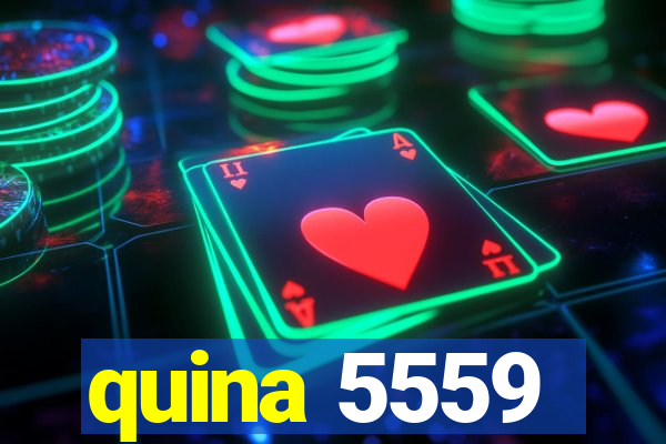 quina 5559