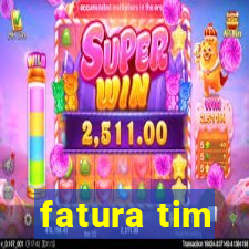 fatura tim