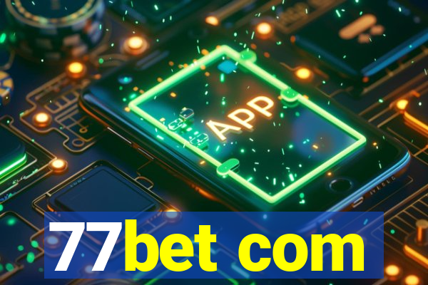 77bet com