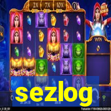 sezlog