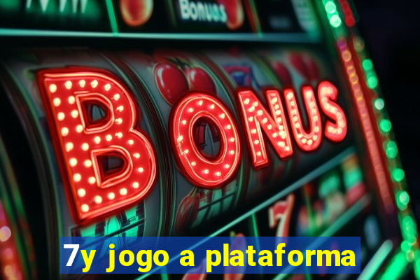 7y jogo a plataforma