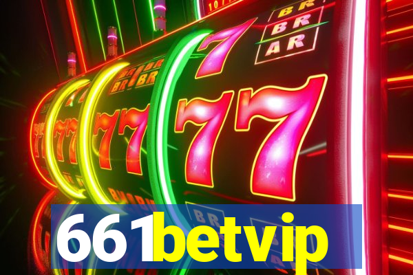 661betvip