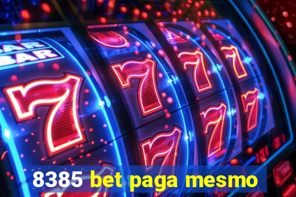 8385 bet paga mesmo