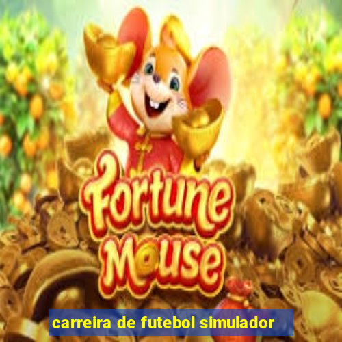 carreira de futebol simulador