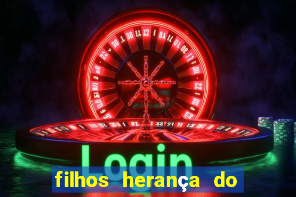 filhos herança do senhor mensagem