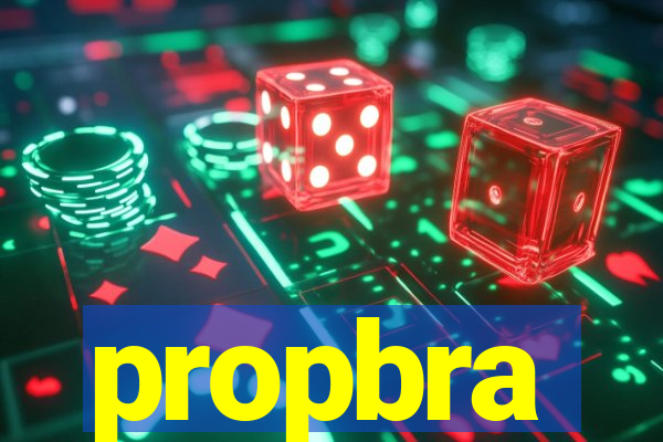 propbra