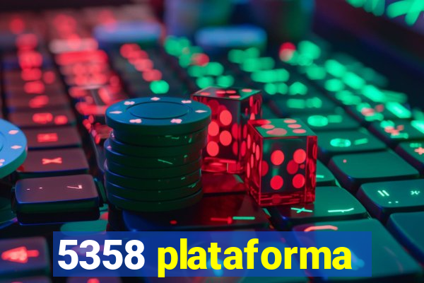 5358 plataforma