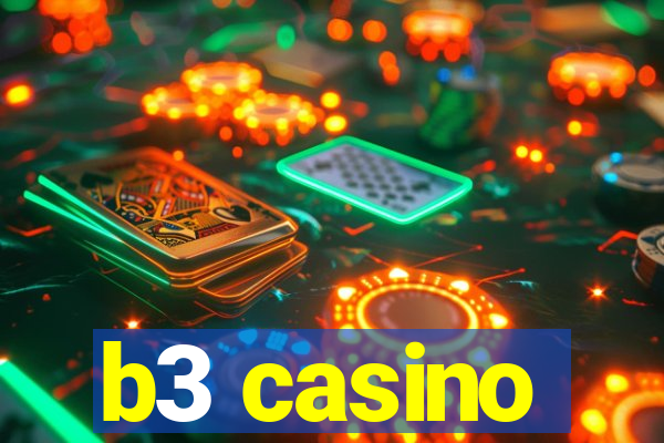 b3 casino