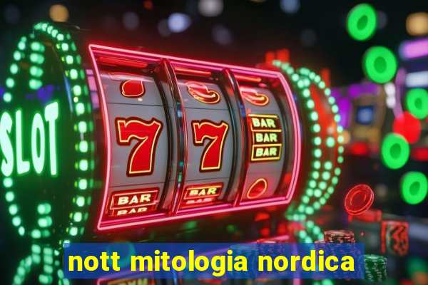 nott mitologia nordica