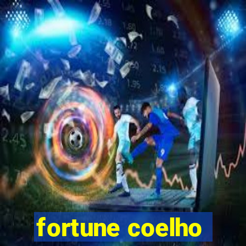 fortune coelho