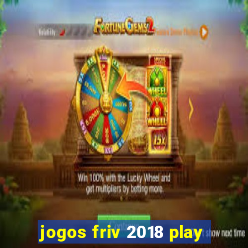 jogos friv 2018 play