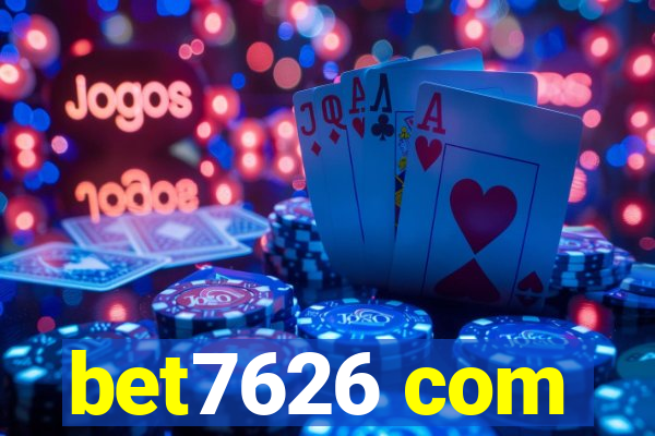 bet7626 com