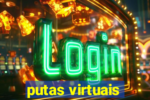 putas virtuais