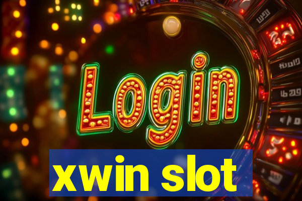 xwin slot