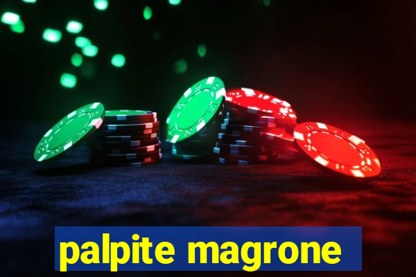 palpite magrone