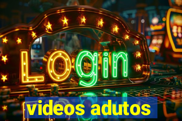 videos adutos