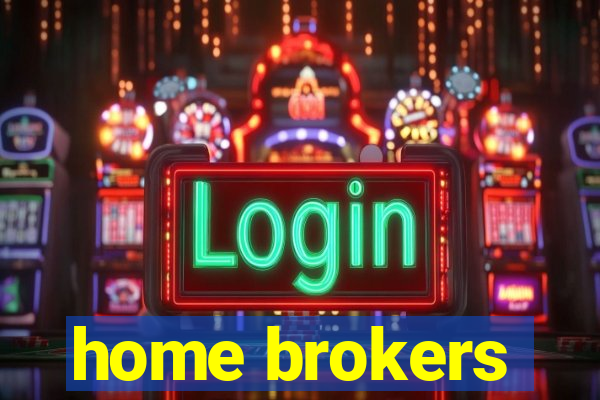 home brokers