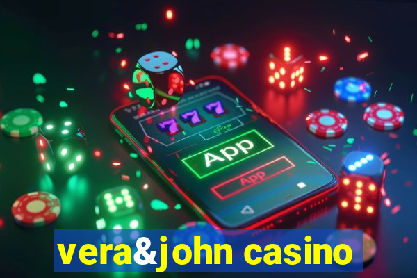 vera&john casino