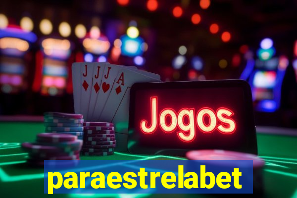 paraestrelabet