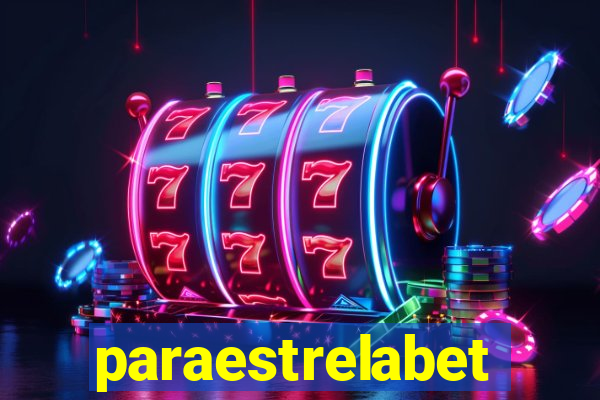 paraestrelabet