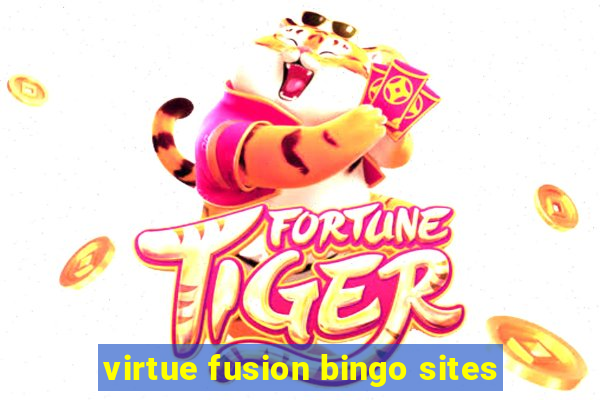 virtue fusion bingo sites