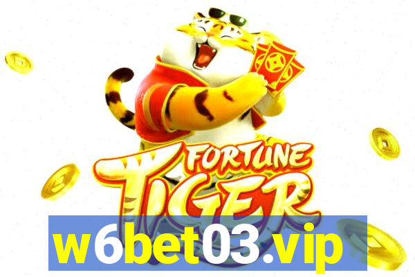 w6bet03.vip