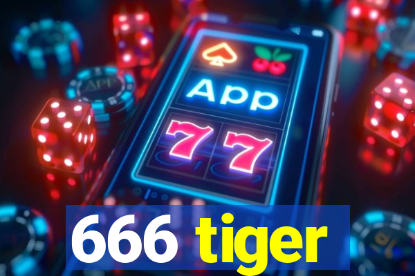 666 tiger