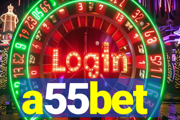 a55bet