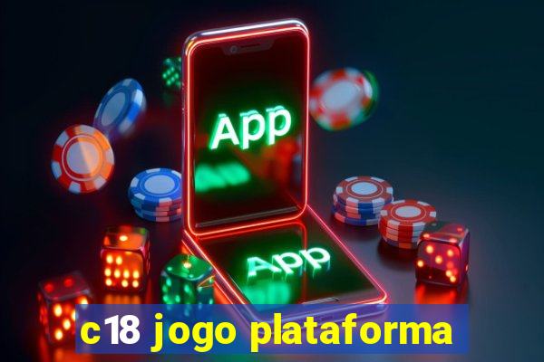 c18 jogo plataforma