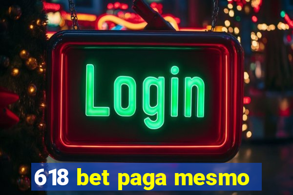 618 bet paga mesmo