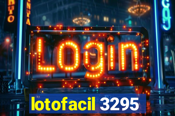 lotofacil 3295