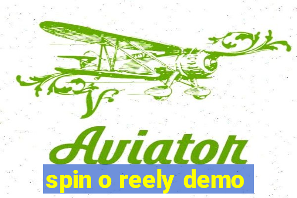 spin o reely demo