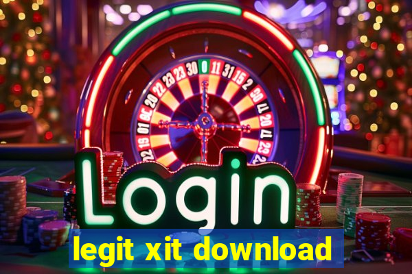 legit xit download