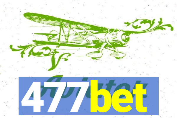 477bet