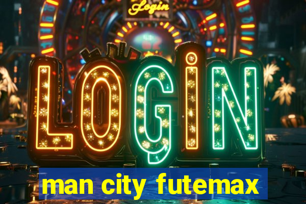 man city futemax