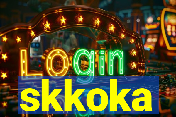 skkoka