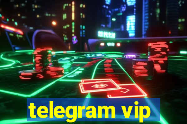 telegram vip