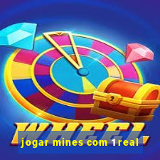 jogar mines com 1 real