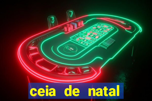 ceia de natal lista completa