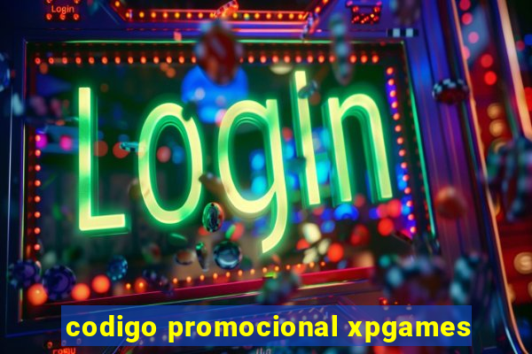 codigo promocional xpgames