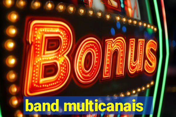 band multicanais