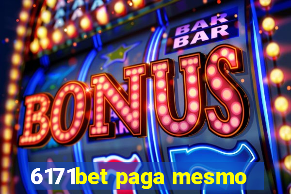 6171bet paga mesmo