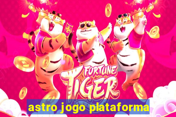 astro jogo plataforma