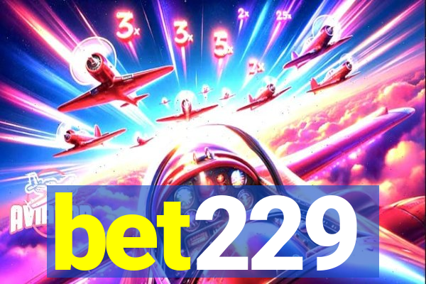 bet229