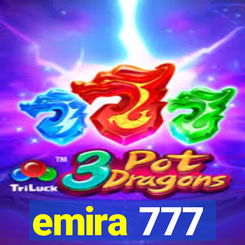 emira 777